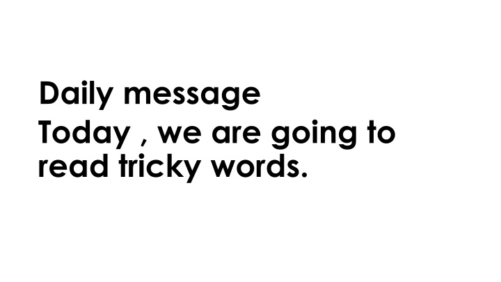 daily message today we are going to read tricky
