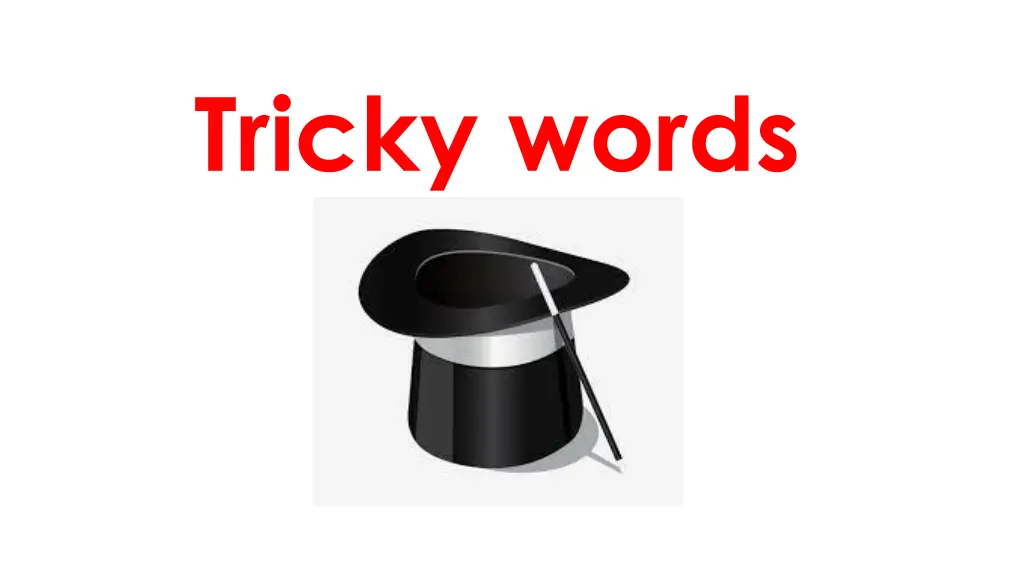 tricky words