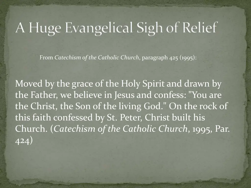a huge evangelical sigh of relief