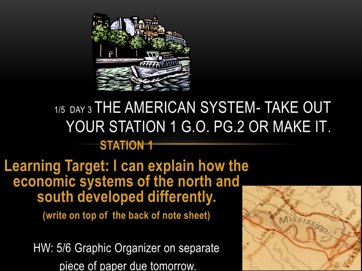 1 5 day 3 the american system take out your