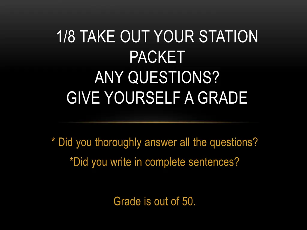 1 8 take out your station packet any questions