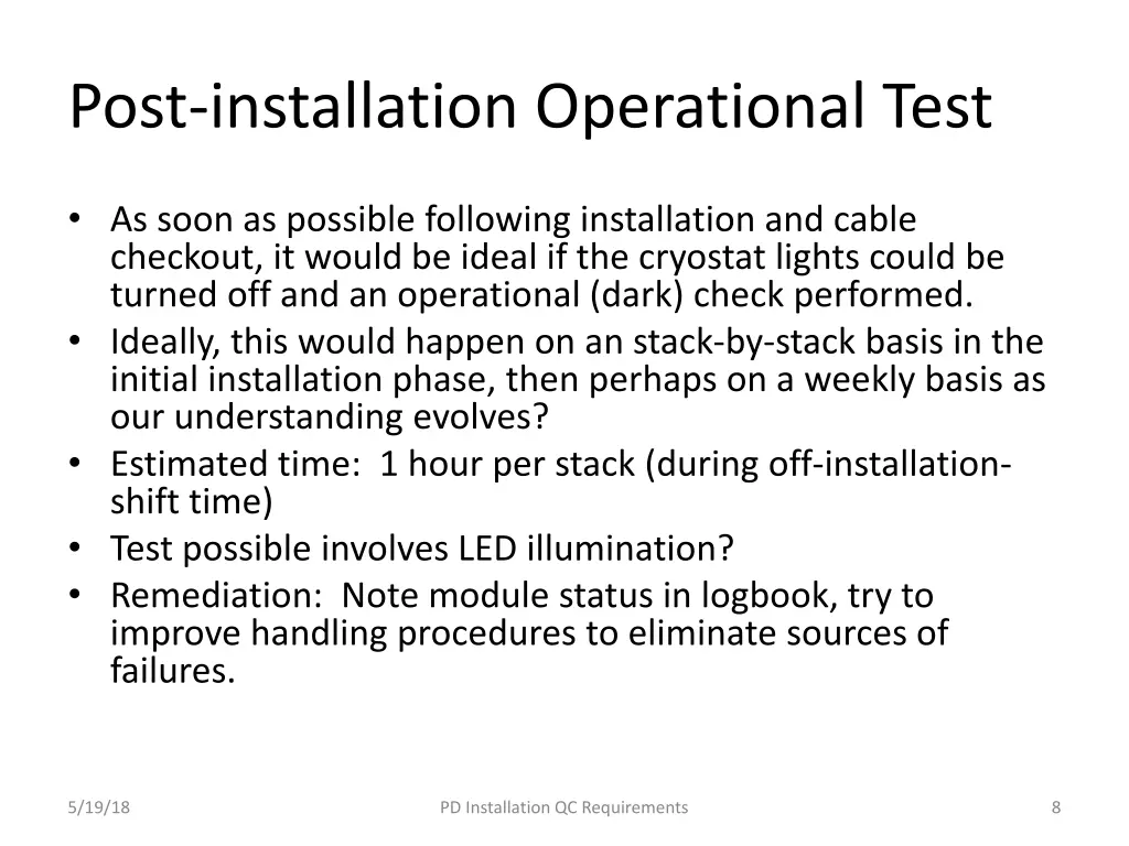 post installation operational test