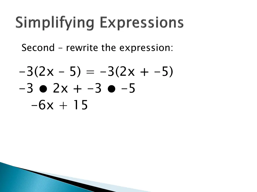 second rewrite the expression
