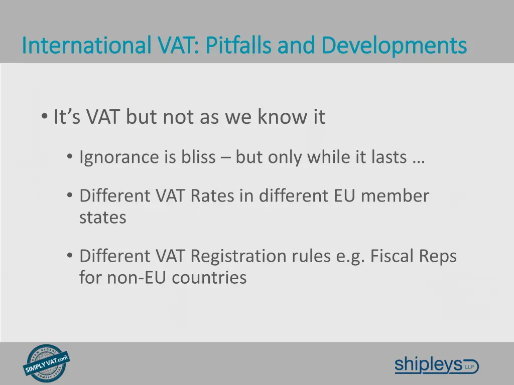 international vat pitfalls and developments 4
