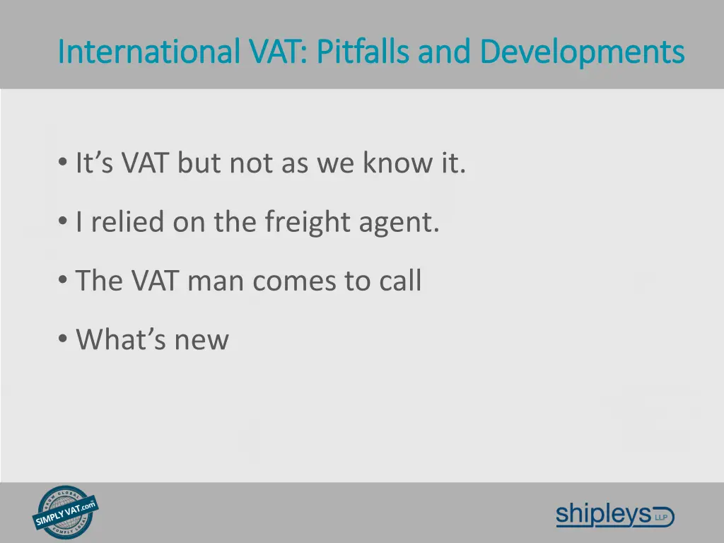 international vat pitfalls and developments