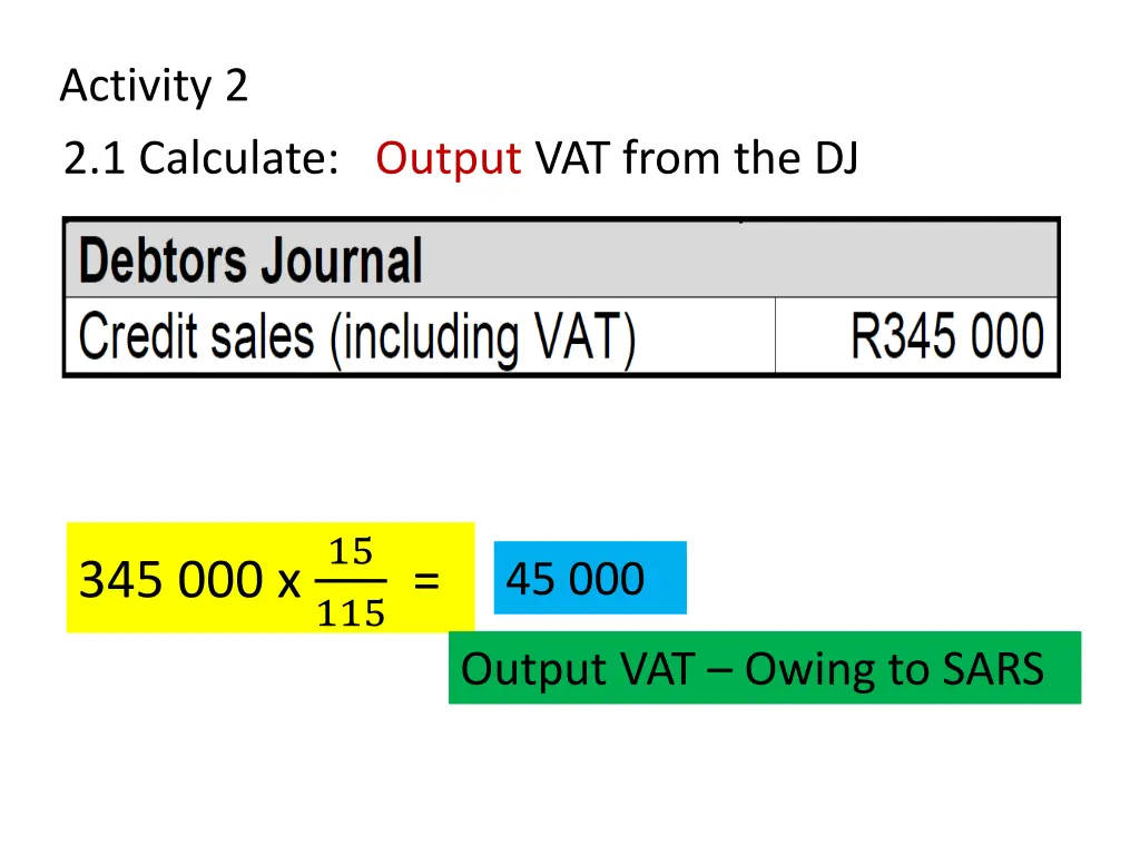 activity 2 2 1 calculate output vat from the dj