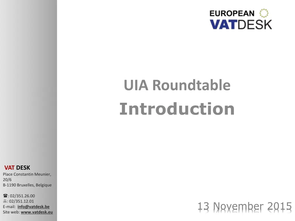 uia roundtable introduction