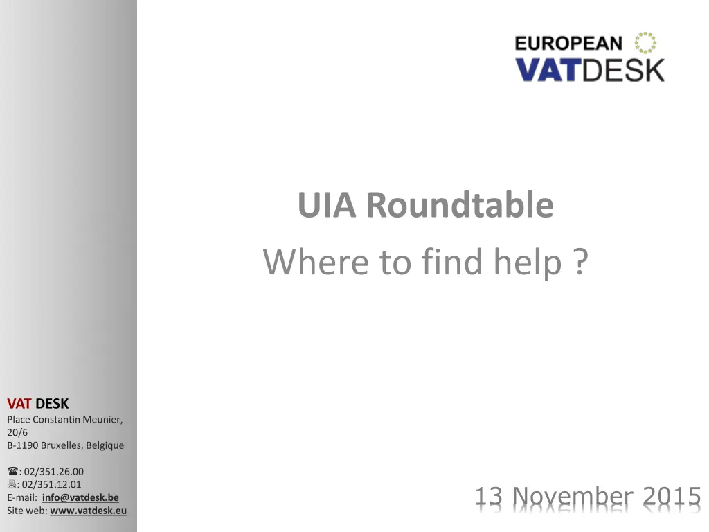 uia roundtable where to find help