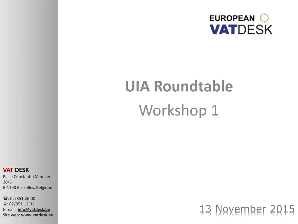 uia roundtable workshop 1