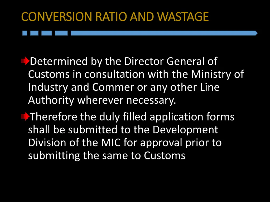 conversion ratio conversion ratio and wastage