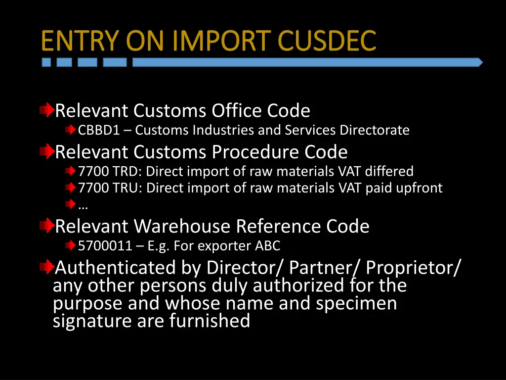 entry on entry on import cusdec import cusdec