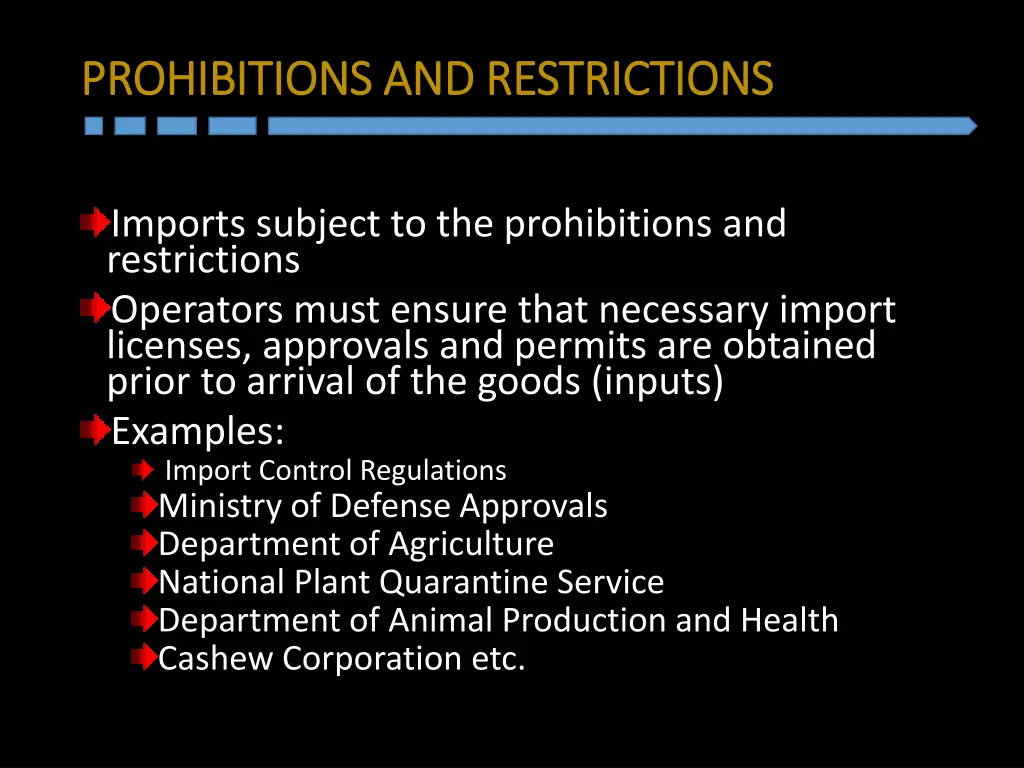 prohibitions and restrictions prohibitions