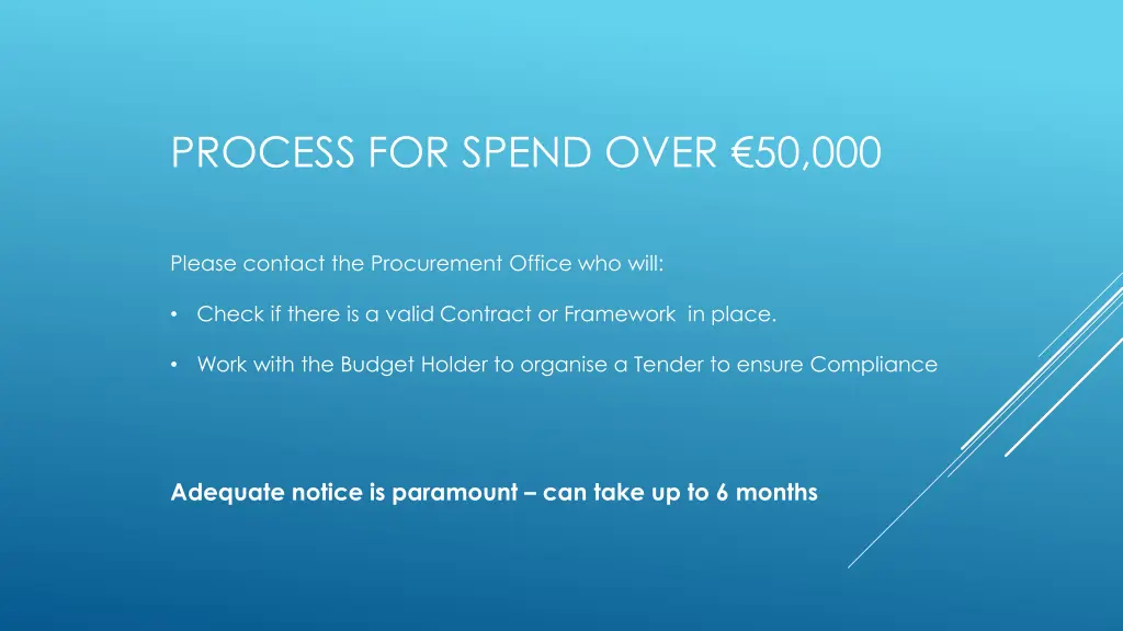 process for spend over 50 000