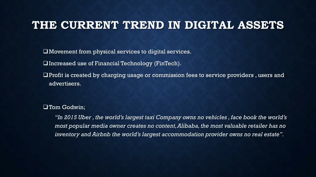 the current trend in digital assets
