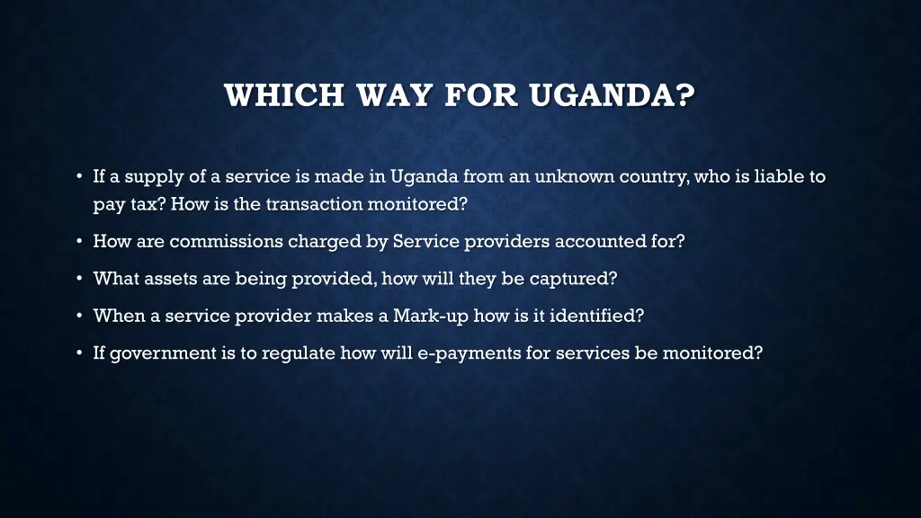 which way for uganda