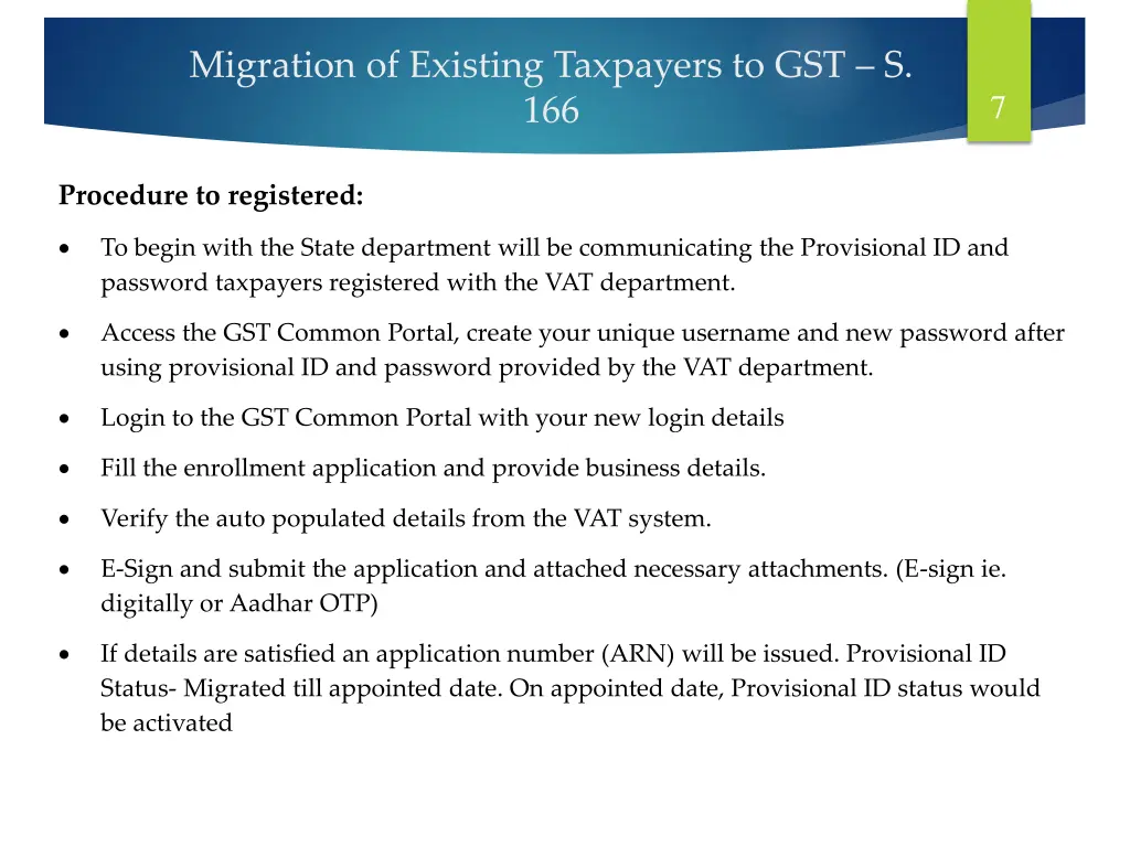 migration of existing taxpayers to gst s 166 1