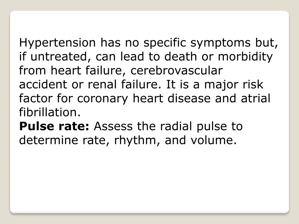 hypertension has no specific symptoms