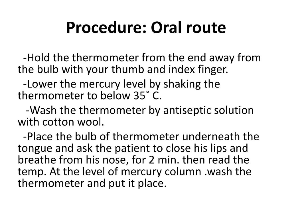 procedure oral route