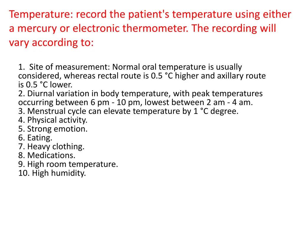 temperature record the patient s temperature