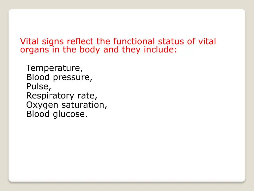 vital signs reflect the functional status