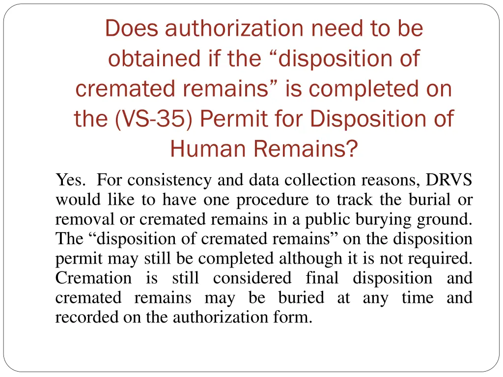 does authorization need to be obtained