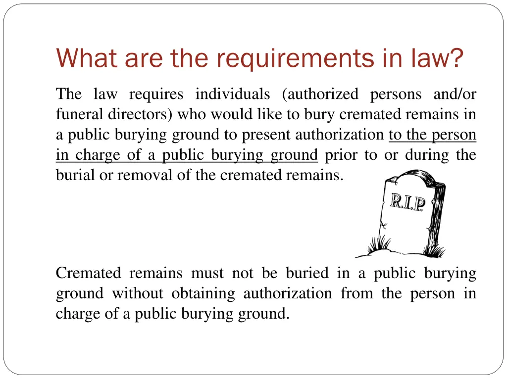 what are the requirements in law