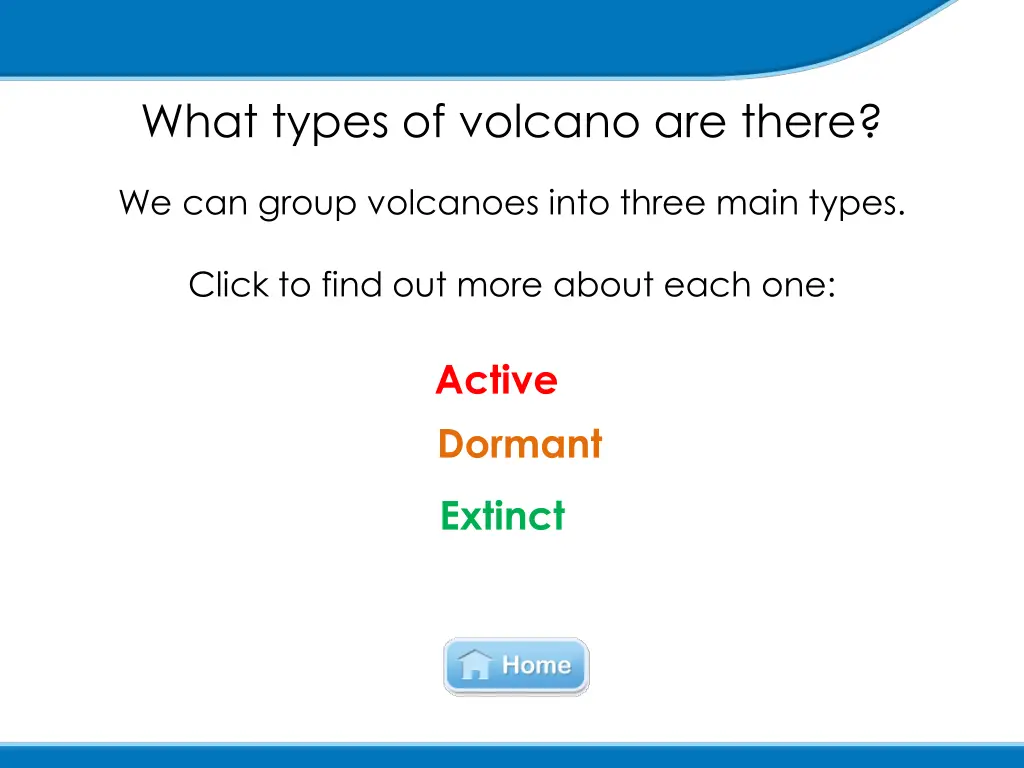 what types of volcano are there