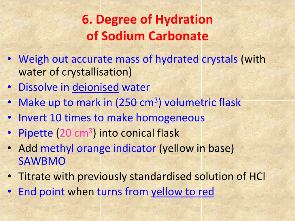 6 degree of hydration of sodium carbonate