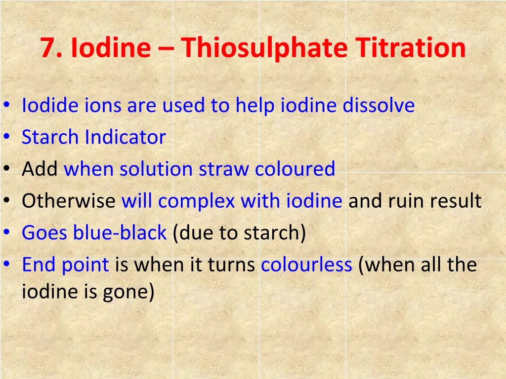 7 iodine thiosulphate titration