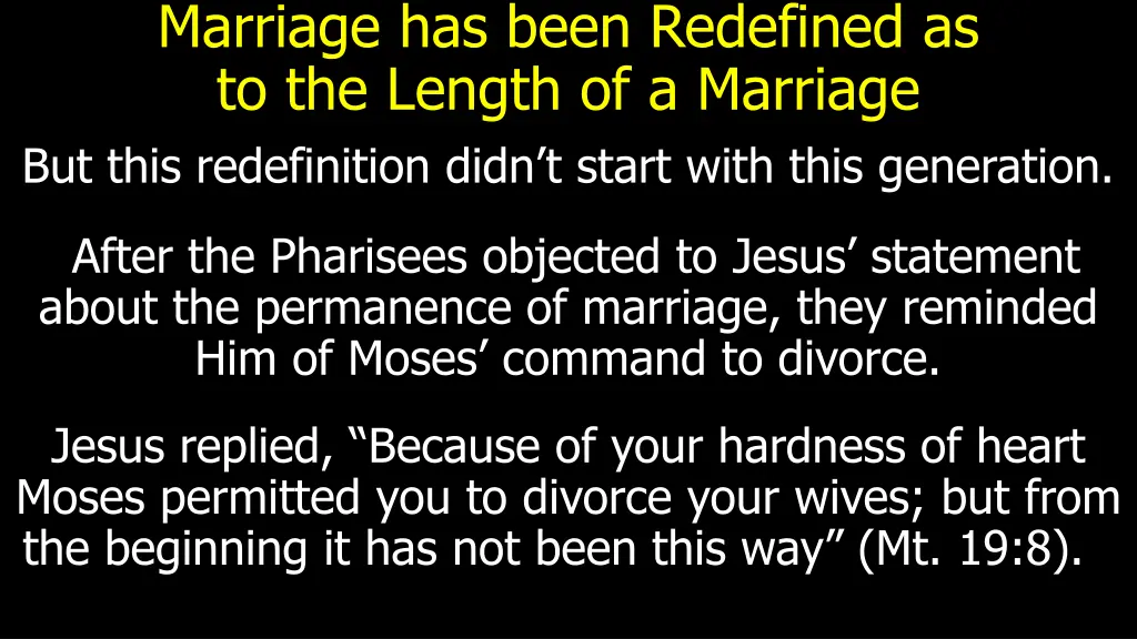 marriage has been redefined as to the length 1