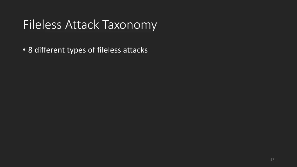 fileless attack taxonomy
