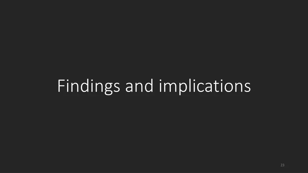 findings and implications
