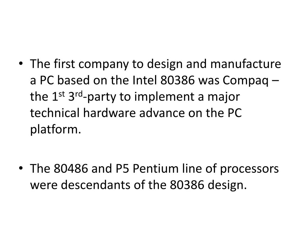 the first company to design and manufacture