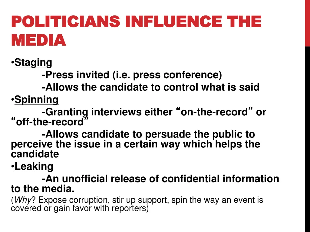 politicians influence the politicians influence