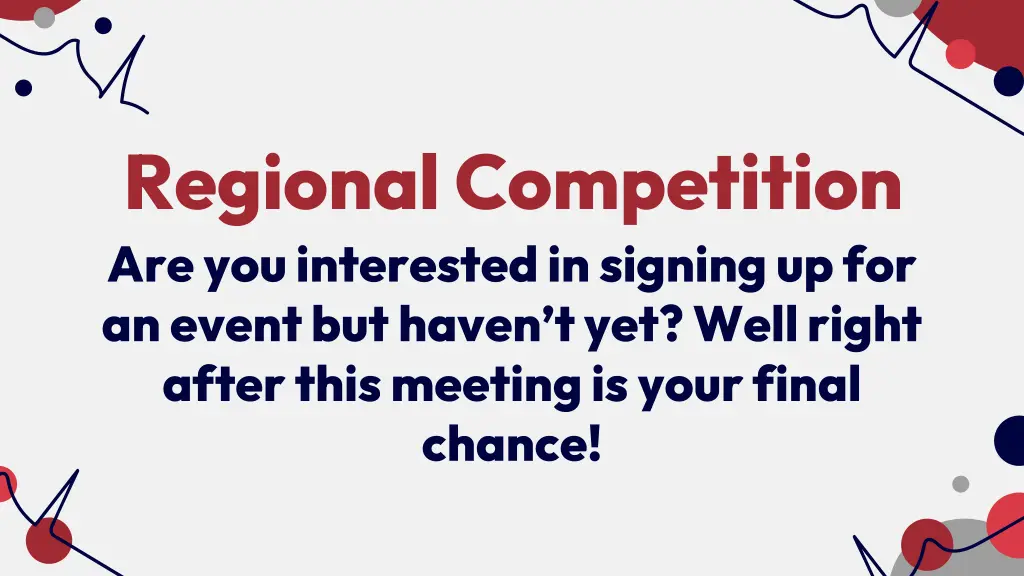 regional competition are you interested