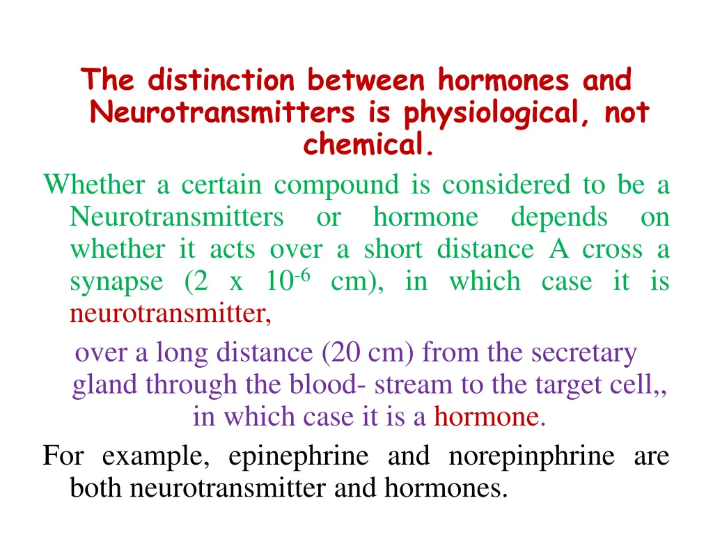 the distinction between hormones
