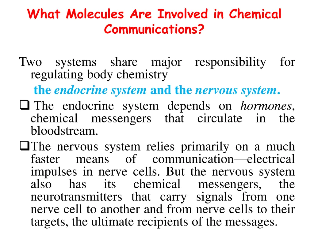 what molecules are involved in chemical