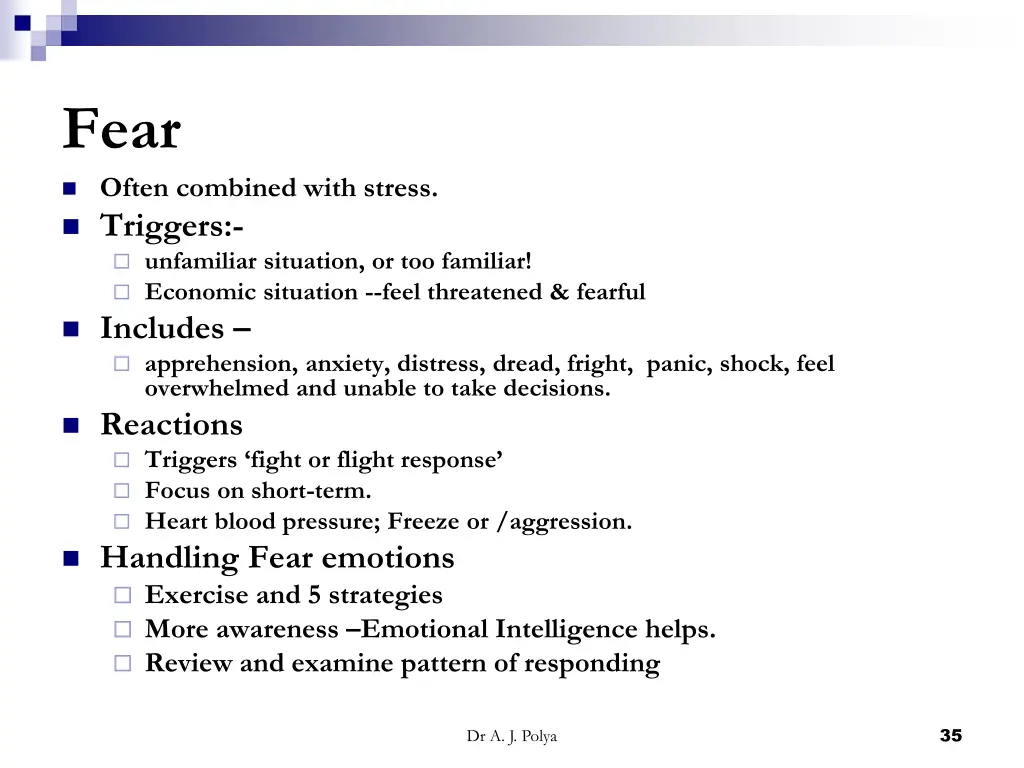 fear often combined with stress triggers