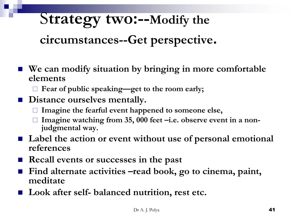 s trategy two modify the circumstances
