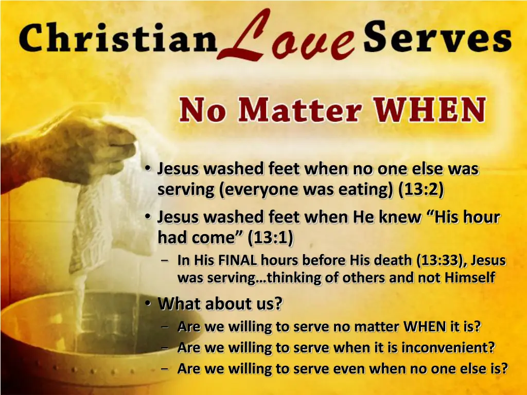 jesus washed feet when no one else was serving