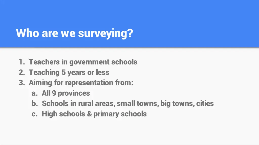 who are we surveying
