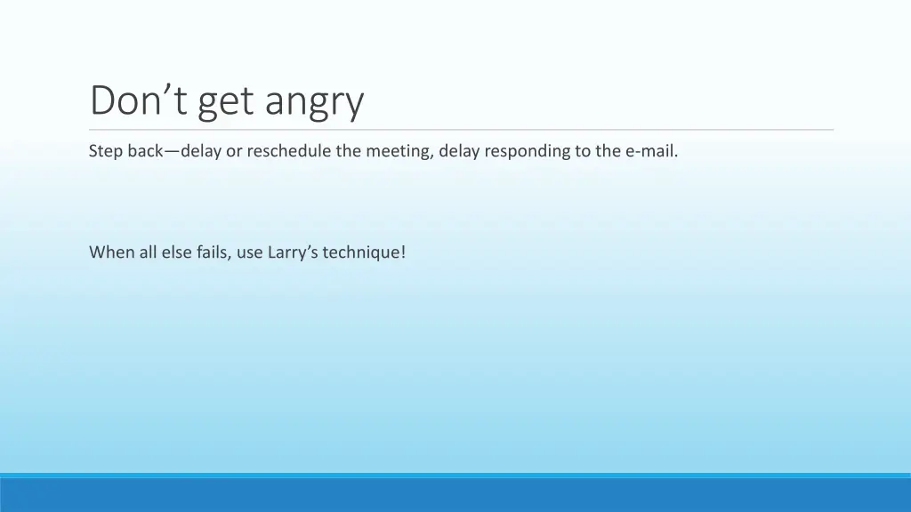 don t get angry