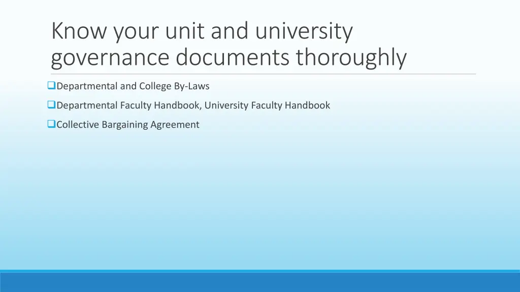 know your unit and university governance