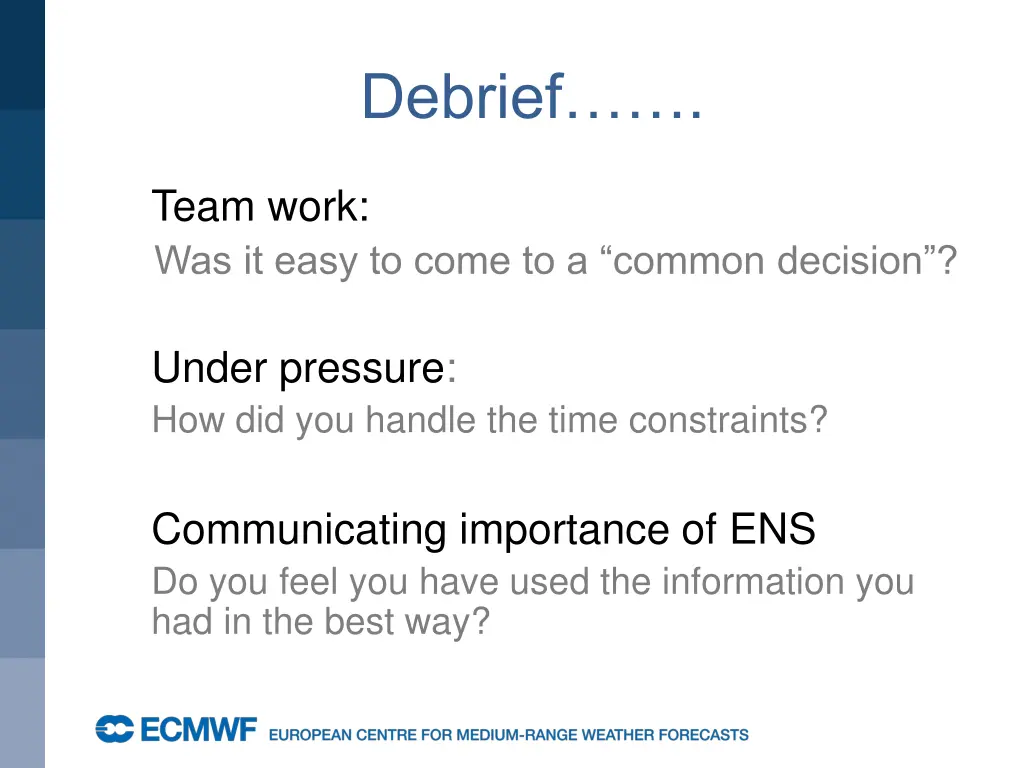 debrief