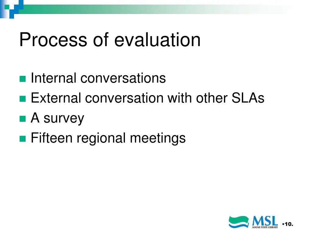 process of evaluation