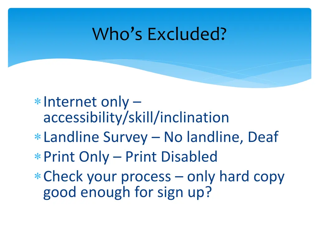 who s excluded