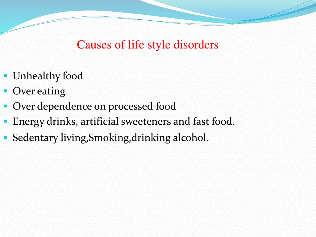 causes of life style disorders