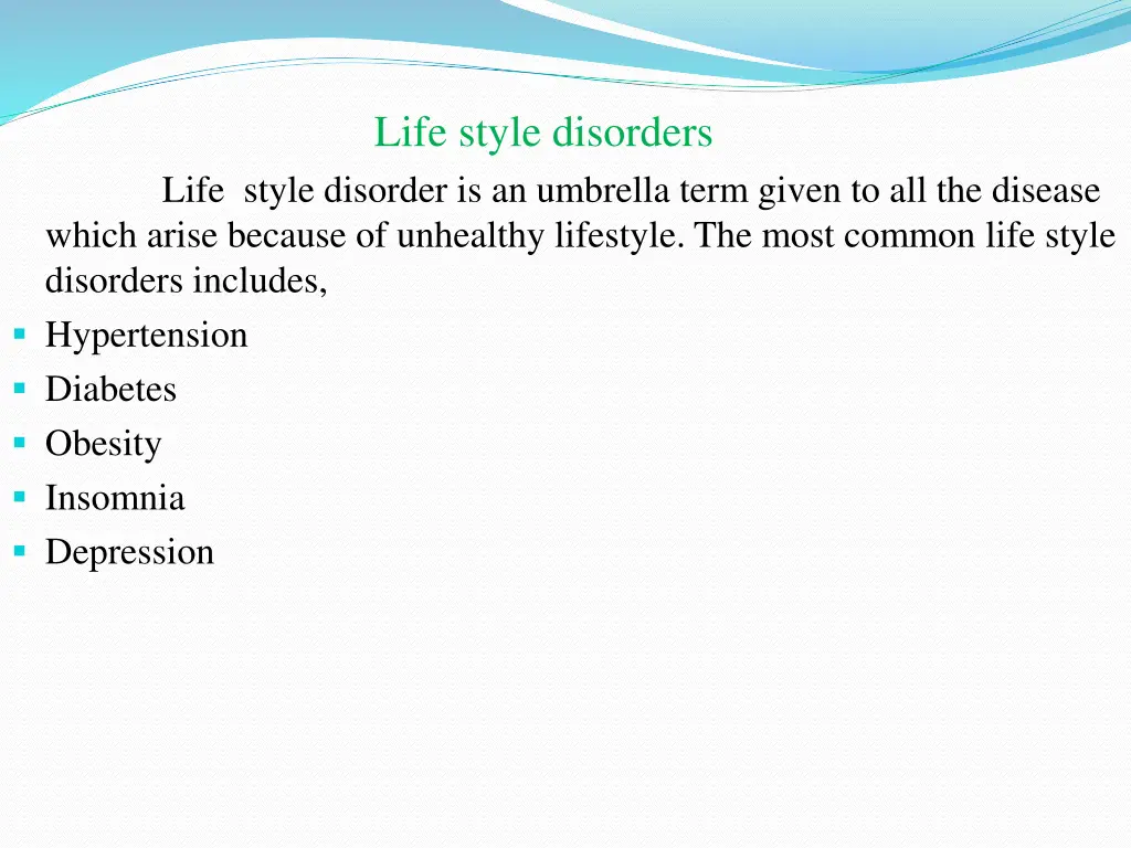 life style disorders