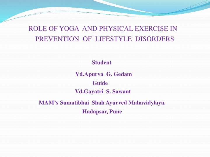 role of yoga and physical exercise in prevention