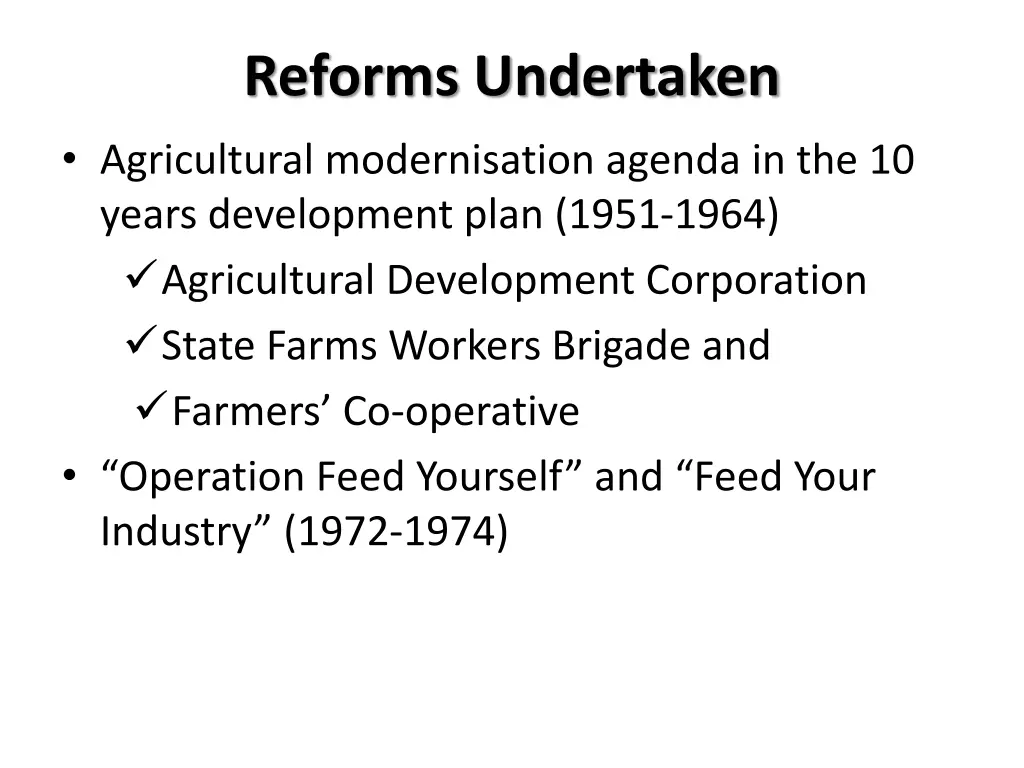 reforms undertaken agricultural modernisation